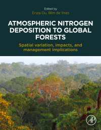 Atmospheric Nitrogen Deposition to Global Forests : Spatial Variation, Impacts, and Management Implications