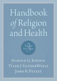 宗教と保健ハンドブック（第３版）<br>Handbook of Religion and Health（3）