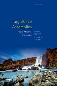 立法府：有権者・議員・指導者<br>Legislative Assemblies : Voters, Members, and Leaders