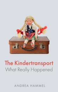 The Kindertransport : What Really Happened