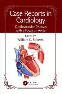 心臓病症例レポート：大動脈に着目した心臓病<br>Case Reports in Cardiology : Cardiovascular Diseases with a Focus on Aorta