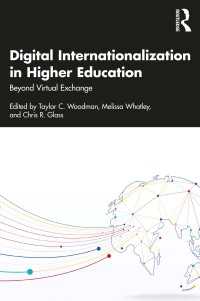 高等教育におけるデジタル国際化<br>Digital Internationalization in Higher Education : Beyond Virtual Exchange