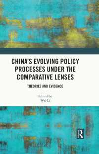 China’s Evolving Policy Processes under the Comparative Lenses : Theories and Evidence