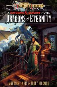 Dragons of Eternity : A Dungeons & Dragons Novel