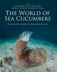 ナマコの世界<br>The World of Sea Cucumbers : Challenges, Advances, and Innovations