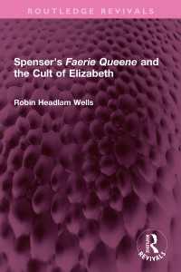 Spenser's Faerie Queene and the Cult of Elizabeth