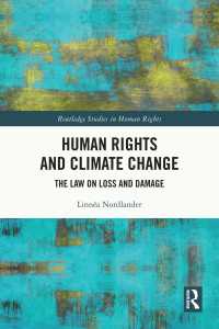 Human Rights and Climate Change : The Law on Loss and Damage