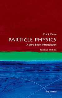 VSI素粒子物理学（第２版）<br>Particle Physics: A Very Short Introduction（2）