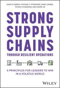 Strong Supply Chains Through Resilient Operations : Five Principles for Leaders to Win in a Volatile World