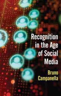 ソーシャルメディア時代の承認<br>Recognition in the Age of Social Media
