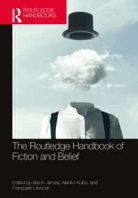 久保昭博（共）編／ラウトレッジ版　虚構と信仰ハンドブック<br>The Routledge Handbook of Fiction and Belief