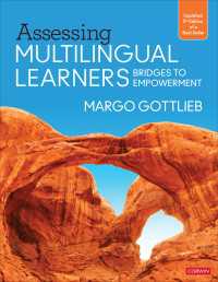 Assessing Multilingual Learners : Bridges to Empowerment（Third Edition）