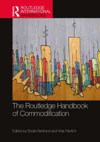 ラウトレッジ版　商品化ハンドブック<br>The Routledge Handbook of Commodification