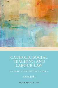 Catholic Social Teaching and Labour Law : An Ethical Perspective on Work