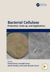 バクテリアセルロース：製造、拡大、応用<br>Bacterial Cellulose : Production, Scale-up, and Applications