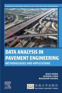Data Analysis in Pavement Engineering : Methodologies and Applications