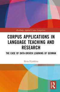 Corpus Applications in Language Teaching and Research : The Case of Data-Driven Learning of German
