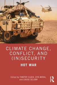 気候変動と紛争<br>Climate Change, Conflict and (In)Security : Hot War