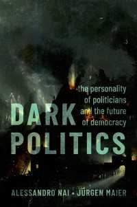暗黒政治：政治家のパーソナリティと民主主義の未来<br>Dark Politics : The Personality of Politicians and the Future of Democracy
