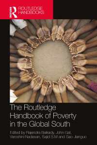 ラウトレッジ版　グローバルサウスの貧困ハンドブック<br>The Routledge Handbook of Poverty in the Global South