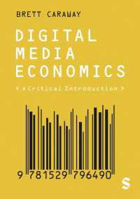 デジタルメディア経済：批判的入門<br>Digital Media Economics : A Critical Introduction