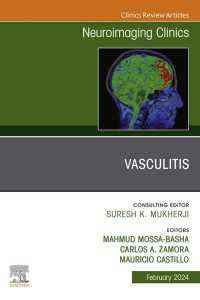 Vasculitis, An Issue of Neuroimaging Clinics of North America, E-Book : Vasculitis, An Issue of Neuroimaging Clinics of North America, E-Book