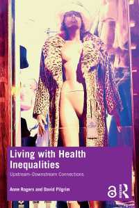 健康格差と生きる<br>Living with Health Inequalities : Upstream–Downstream Connections