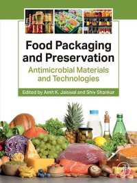 Food Packaging and Preservation : Antimicrobial Materials and Technologies