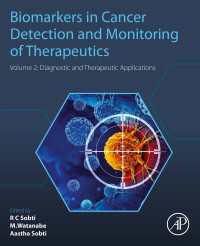 Biomarkers in Cancer Detection and Monitoring of Therapeutics : Volume 2: Diagnostic and Therapeutic Applications
