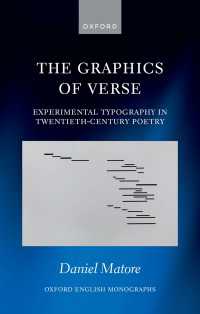 視覚的実験に挑んだ２０世紀英米詩<br>The Graphics of Verse : Experimental Typography in Twentieth-Century Poetry