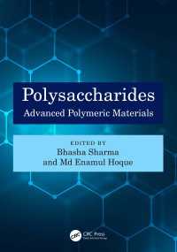多糖：先端高分子材料<br>Polysaccharides : Advanced Polymeric Materials