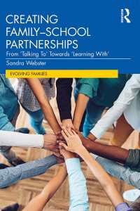Creating Family–School Partnerships : From ‘Talking To’ Towards ‘Learning With’