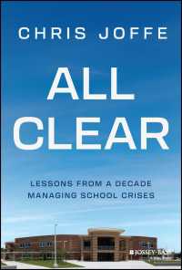 学校の危機管理：長年の経験の教訓<br>All Clear : Lessons from a Decade Managing School Crises