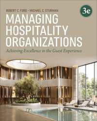 ホスピタリティ経営（第３版）<br>Managing Hospitality Organizations : Achieving Excellence in the Guest Experience（Third Edition）