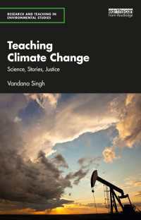 気候変動を教える：科学、物語、正義<br>Teaching Climate Change : Science, Stories, Justice