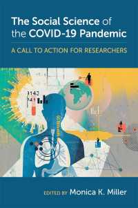 COVID-19パンデミックの社会科学<br>The Social Science of the COVID-19 Pandemic : A Call to Action for Researchers