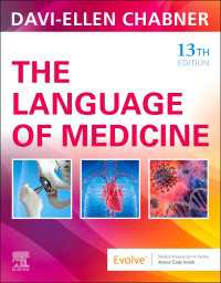 チャブナー医学用語（第１３版）<br>The Language of Medicine E-Book : The Language of Medicine E-Book（13）