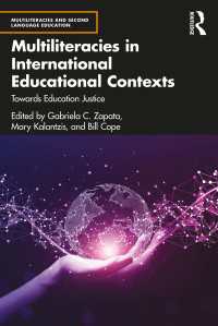 マルチリテラシーと国際教育的文脈<br>Multiliteracies in International Educational Contexts : Towards Education Justice