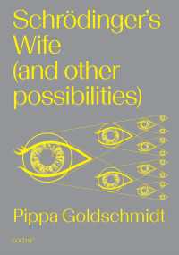 Schrodinger's Wife (and Other Possibilities)