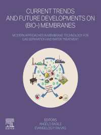 Current Trends and Future Developments on (Bio-) Membranes : Modern Approaches in Membrane Technology for Gas Separation and Water Treatment