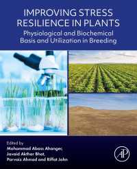 Improving Stress Resilience in Plants : Physiological and Biochemical Basis and Utilization in Breeding