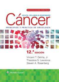 DeVita, Hellman y Rosenberg. Cáncer. Principios y práctica de oncología（12）