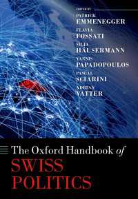 オックスフォード版　スイス政治ハンドブック<br>The Oxford Handbook of Swiss Politics