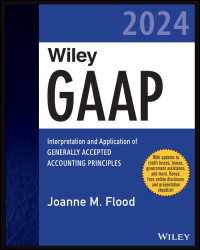 Wiley社GAAP一般会計原則（2024年版）<br>Wiley GAAP 2024 : Interpretation and Application of Generally Accepted Accounting Principles