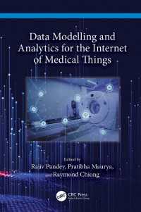 医療分野のIoTのためのデータモデリングと解析<br>Data Modelling and Analytics for the Internet of Medical Things