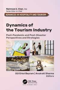 ツーリズム産業のポスト・パンデミックと災後の視座と戦略<br>Dynamics of the Tourism Industry : Post-Pandemic and Post-Disaster Perspectives and Strategies