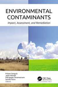 環境汚染物質：影響・評価・再生<br>Environmental Contaminants : Impact, Assessment, and Remediation