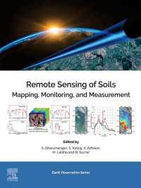 Remote Sensing of Soils : Mapping, Monitoring, and Measurement