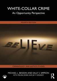 ホワイトカラー犯罪（第４版）<br>White-Collar Crime : An Opportunity Perspective（4）