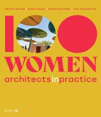 100人の女性建築家<br>100 Women : Architects in Practice